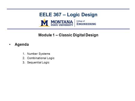 Module 1 – Classic Digital Design