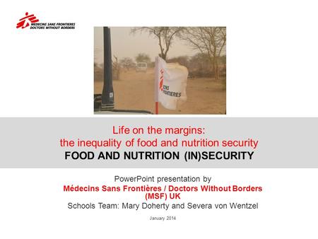 Médecins Sans Frontières / Doctors Without Borders (MSF) UK