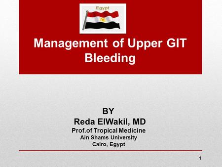 Management of Upper GIT Bleeding