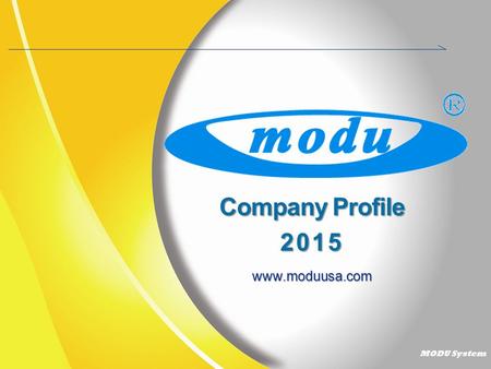 Company Profile 2015 www.moduusa.com.