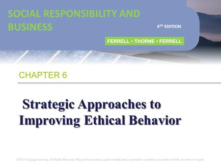 Strategic Approaches to Improving Ethical Behavior