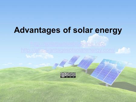 Advantages of solar energy