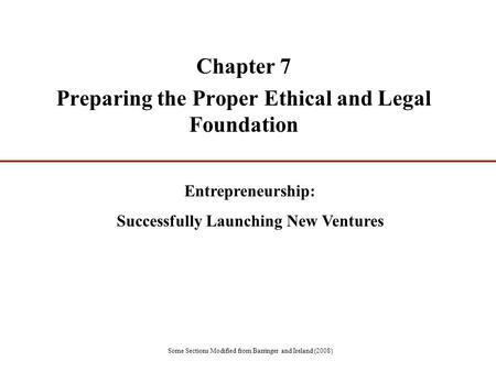 Chapter 7 Preparing the Proper Ethical and Legal Foundation