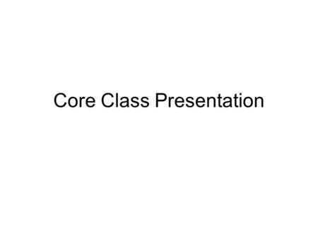 Core Class Presentation. Language 9 (1) (Required) Language 10 (1) (Required) Language 11 (1) Honors Language 11 (1) College-bound student Action/Mystery/
