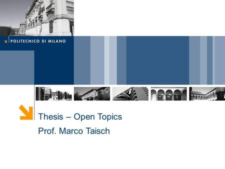 Thesis – Open Topics Prof. Marco Taisch.