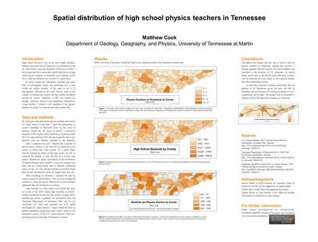 Introduction High school physics is one of the least taught academic subjects across the state of Tennessee. In collaboration with Dr. Cahit Erkal, Associate.