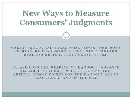 New Ways to Measure Consumers’ Judgments