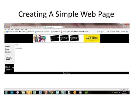 Creating A Simple Web Page. Step 1- Open Dreamweaver & Create A New Page (File New) and blank.