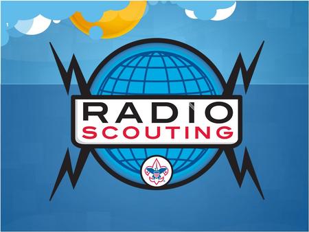 1. What is Radio Scouting? And what does it mean to me? 2.