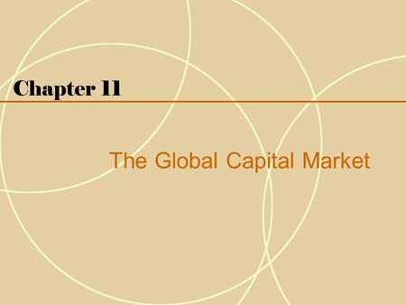 The Global Capital Market