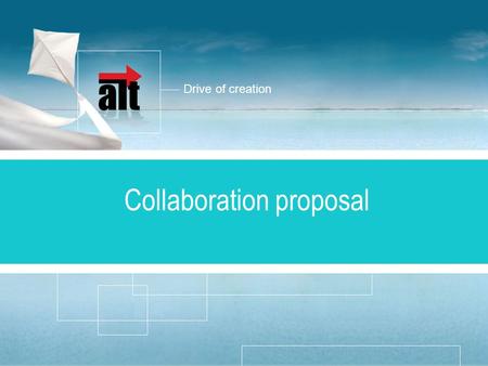 Drive of creation «Разработка стратегии» Описание услуги Collaboration proposal.