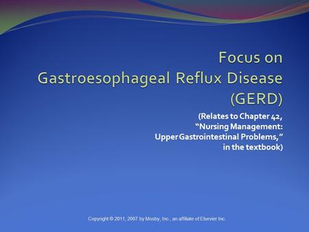 Focus on Gastroesophageal Reflux Disease (GERD)