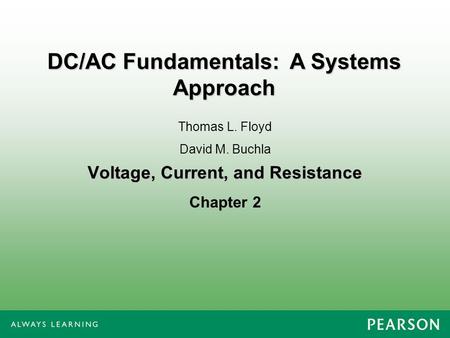 Voltage, Current, and Resistance