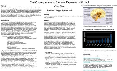 References 1. Centers for Disease Control and Prevention. Fetal Alcohol Spectrum Disorders. Retrieved February 17, 2007, from
