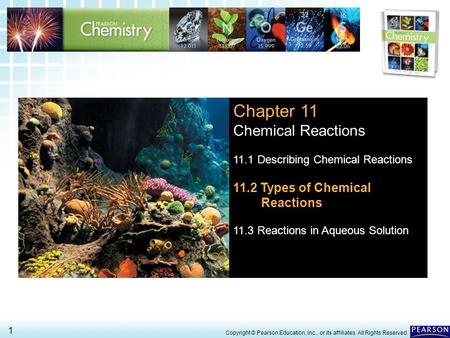 Chapter 11 Chemical Reactions 11.2 Types of Chemical Reactions