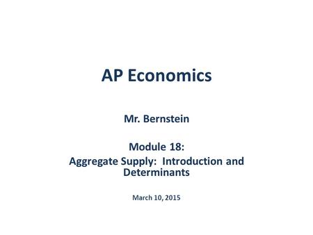 Aggregate Supply: Introduction and Determinants