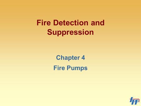 Fire Pump Functions The main function of a fire pump is to increase the pressure of the water that flows through it. Inadequate or nonexistent municipal.