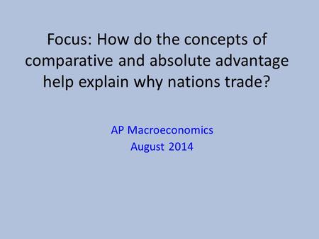 AP Macroeconomics August 2014