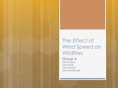 The Effect of Wind Speed on Wildfires