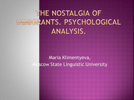 Maria Klimentyeva, Moscow State Linguistic University.