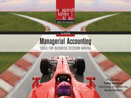 Page 5-1. Page 5-2 Cost-Volume-ProfitCost-Volume-Profit Managerial Accounting Fifth Edition Weygandt Kimmel Kieso.