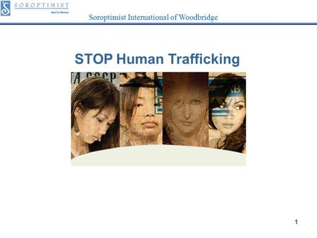 Soroptimist International of Woodbridge 1 STOP Human Trafficking.