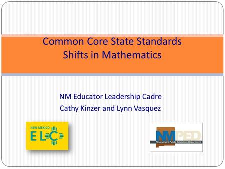 Common Core State Standards Shifts in Mathematics
