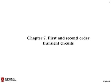 Chapter 7. First and second order transient circuits