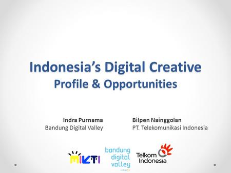 Indonesia’s Digital Creative Profile & Opportunities