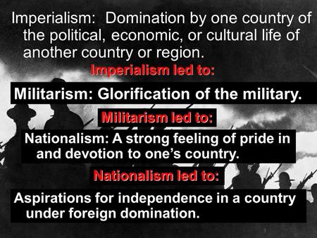 Militarism: Glorification of the military.