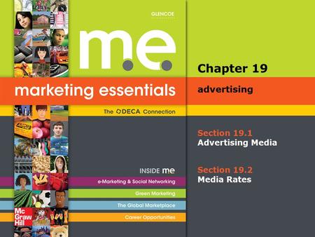 Chapter 19 advertising Section 19.1 Advertising Media Section 19.2
