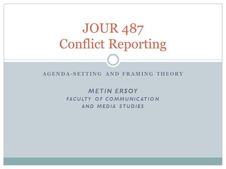 JOUR 487 Conflict Reporting