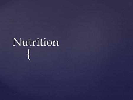 { Nutrition.  List the 3 macronutrients and where they are mainly digested  What is their function? Do Now.