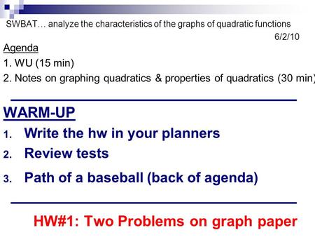 HW#1: Two Problems on graph paper