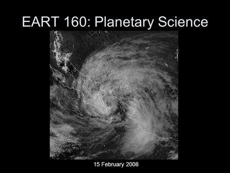 EART 160: Planetary Science 15 February 2008. Last Time Planetary Interiors –Cooling Mechanisms Conduction Convection –Rheology Viscoelasticity.