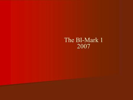 The BI-Mark 1 2007. Vision 1. 1.Do you wear glasses or contact lenses? 2. 2.How much difficulty do you have in clearly seeing someone ’ s face across.