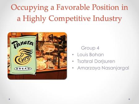Occupying a Favorable Position in a Highly Competitive Industry