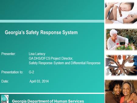 Georgia’s Safety Response System