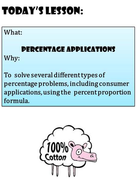 Percentage applications
