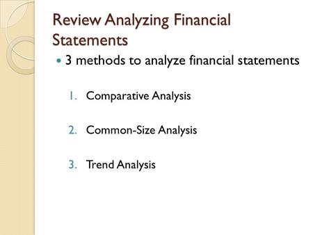 Review Analyzing Financial Statements