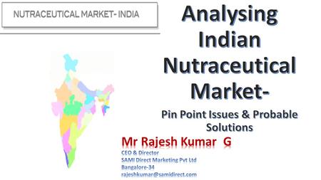 Analysing Indian Nutraceutical Market-