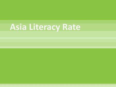  Literacy Rate in US  99%  99% Male  99% Female  Which country is closer to the US literacy rate?  A. India  B. Indonesia  C. Japan.