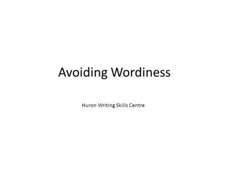 Huron Writing Skills Centre