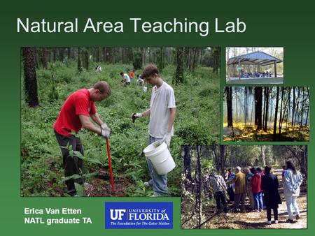 Natural Area Teaching Lab Erica Van Etten NATL graduate TA.
