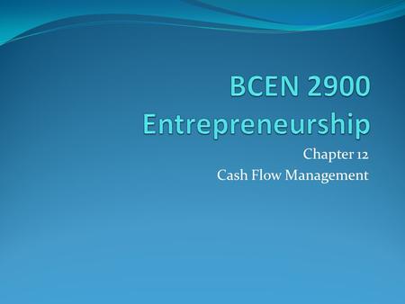 BCEN 2900 Entrepreneurship