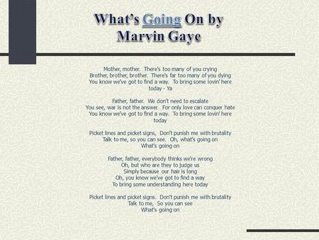 What’s Going On by Marvin Gaye