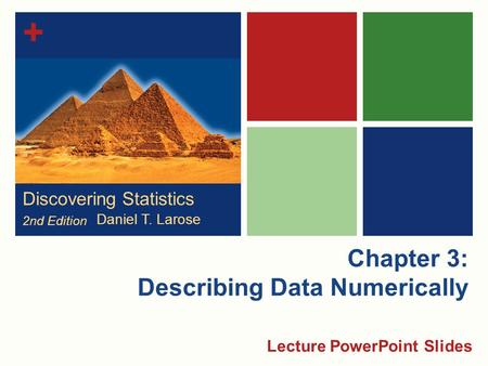 Chapter 3: Describing Data Numerically