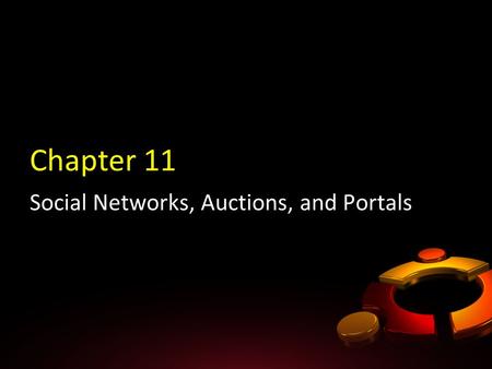 Chapter 11 Social Networks, Auctions, and Portals.