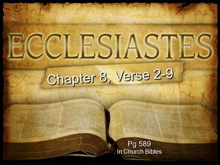 Pg 589 In Church Bibles Chapter 8, Verse 2-9. Conservativ e Liberal American Biblical.