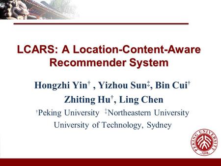 LCARS: A Location-Content-Aware Recommender System